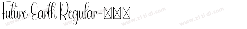 Future Earth Regular字体转换